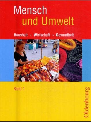 Mensch und Umwelt 1. 7./8. Schuljahr Study Guides