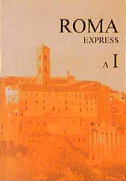 Roma Ausgabe A Band I: Express Foreign Languages ​​& Dictionaries