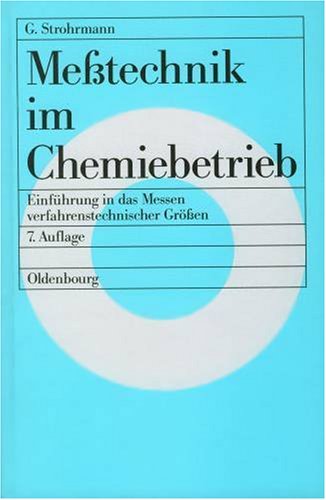 Einführung in die Messtechnik im Chemiebetrieb Business & Technology