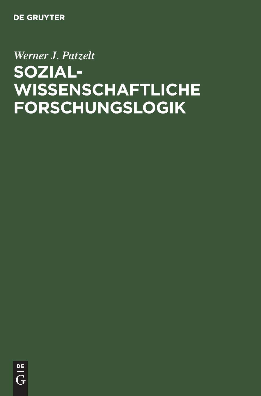 Sozialwissenschaftliche Forschungslogik: Einführung Law
