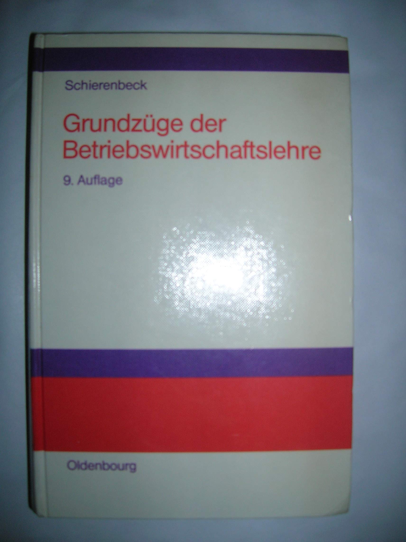Grundzüge der Betriebswirtschaftslehre Business & Technology