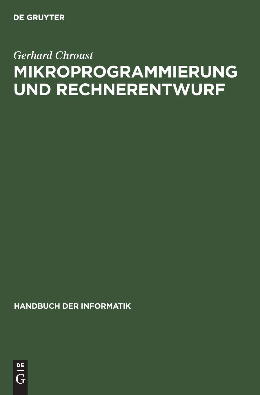 Mikroprogrammierung und Rechnerentwurf Computer Science Books