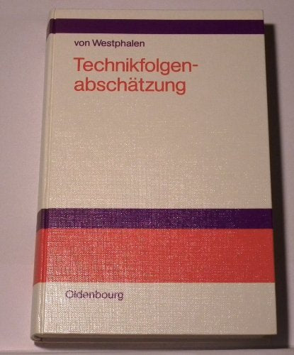Technikfolgenabschätzung - als politische Aufgabe Law