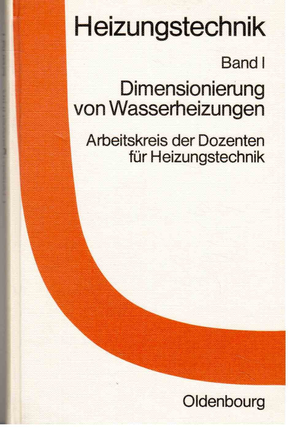 Heizungstechnik / Dimensionierung von Wasserheizungen Business & Technology