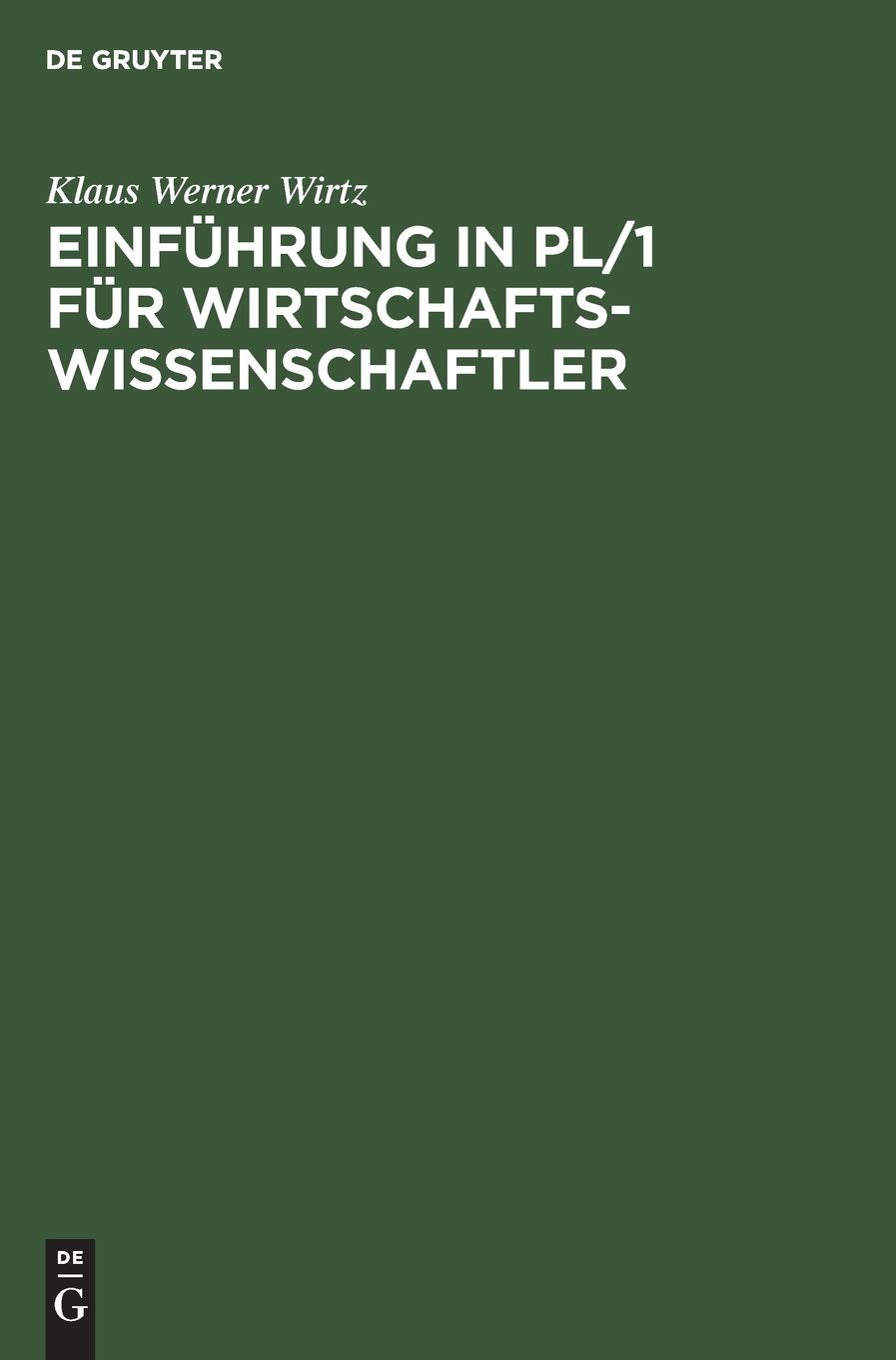 Einführung in PL/1 für Wirtschaftswissenschaftler Law