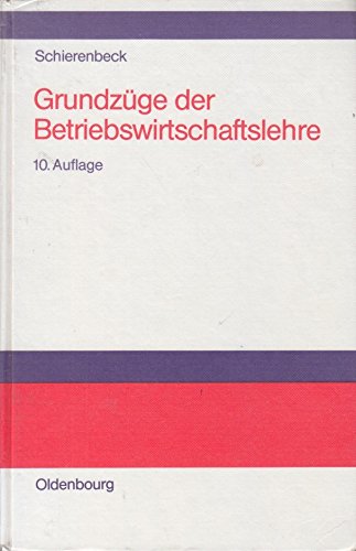 Grundzüge der Betriebswirtschaftslehre Business & Technology