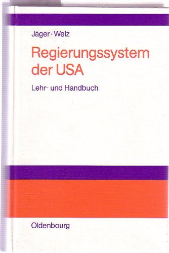 Regierungssystem der USA: Lehr- und Handbuch General education