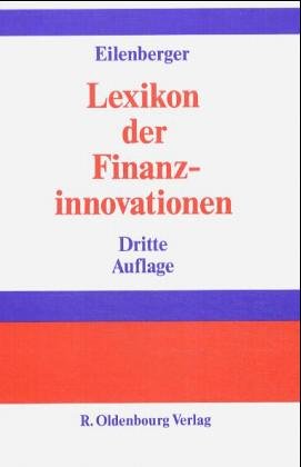Lexikon der Finanzinnovationen Business & Technology