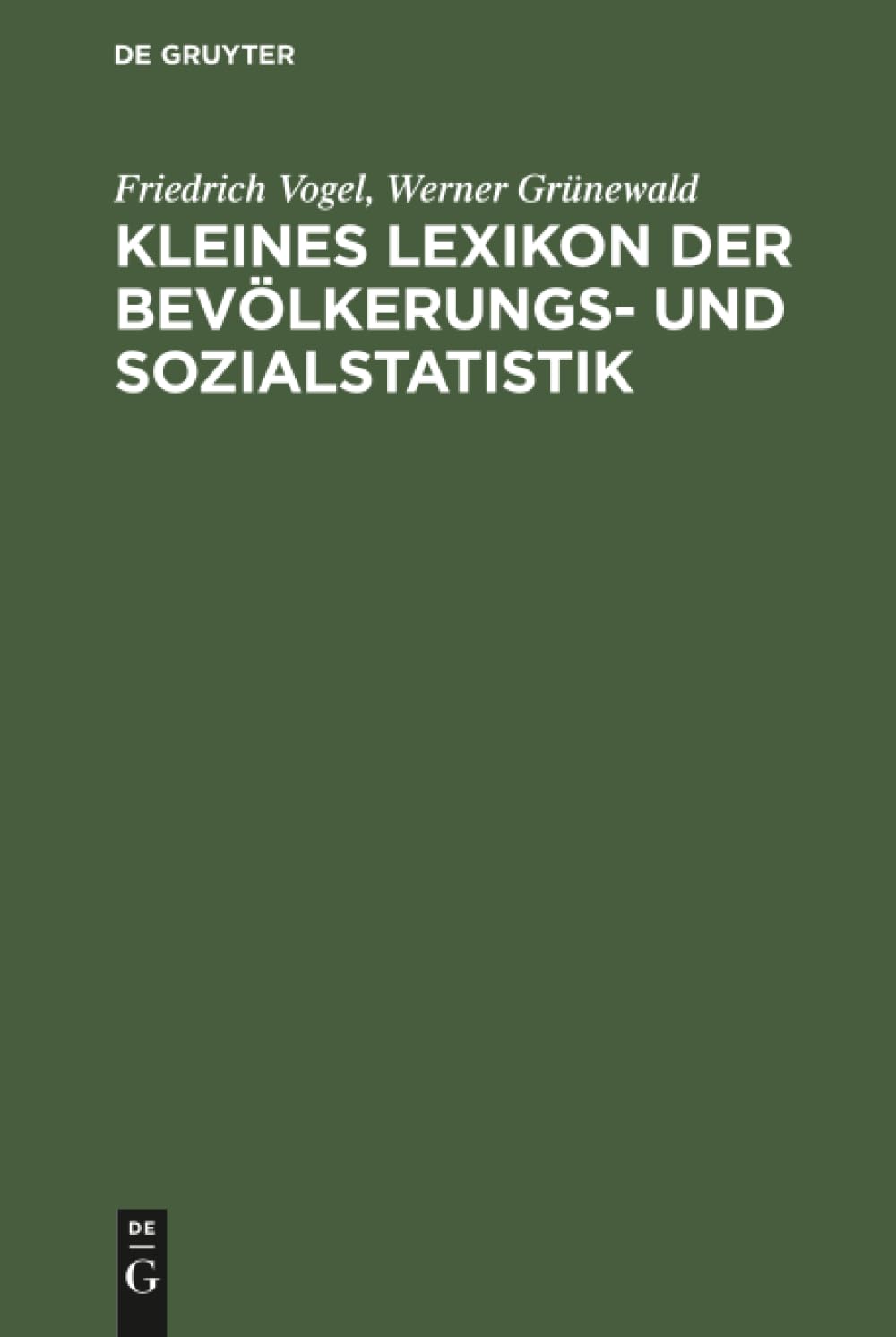 Kleines Lexikon der Bevölkerungs- und Sozialstatistik Law
