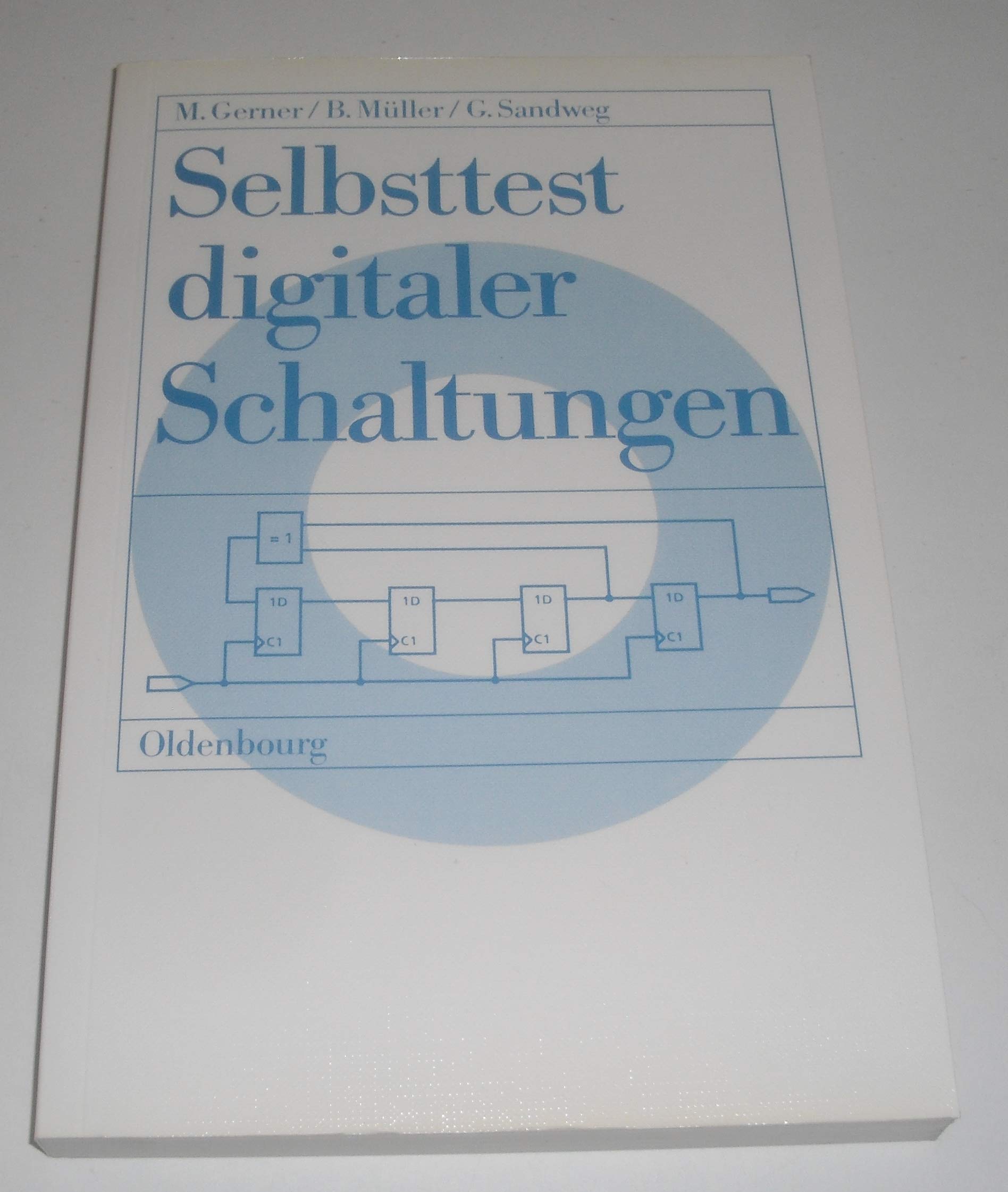 Selbsttest digitaler Schaltungen Business & Technology Books