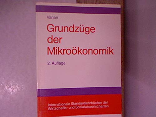 Grundzüge der Mikroökonomik Business & Technology