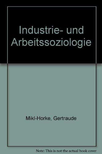 Industrie- und Arbeitssoziologie Social Sciences