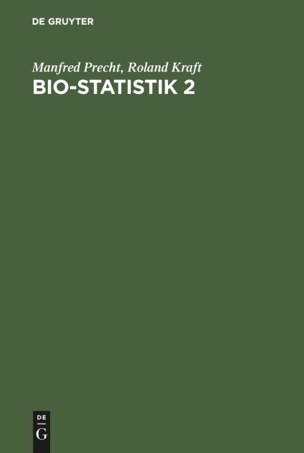 Bio-Statistik 2 Mathematics