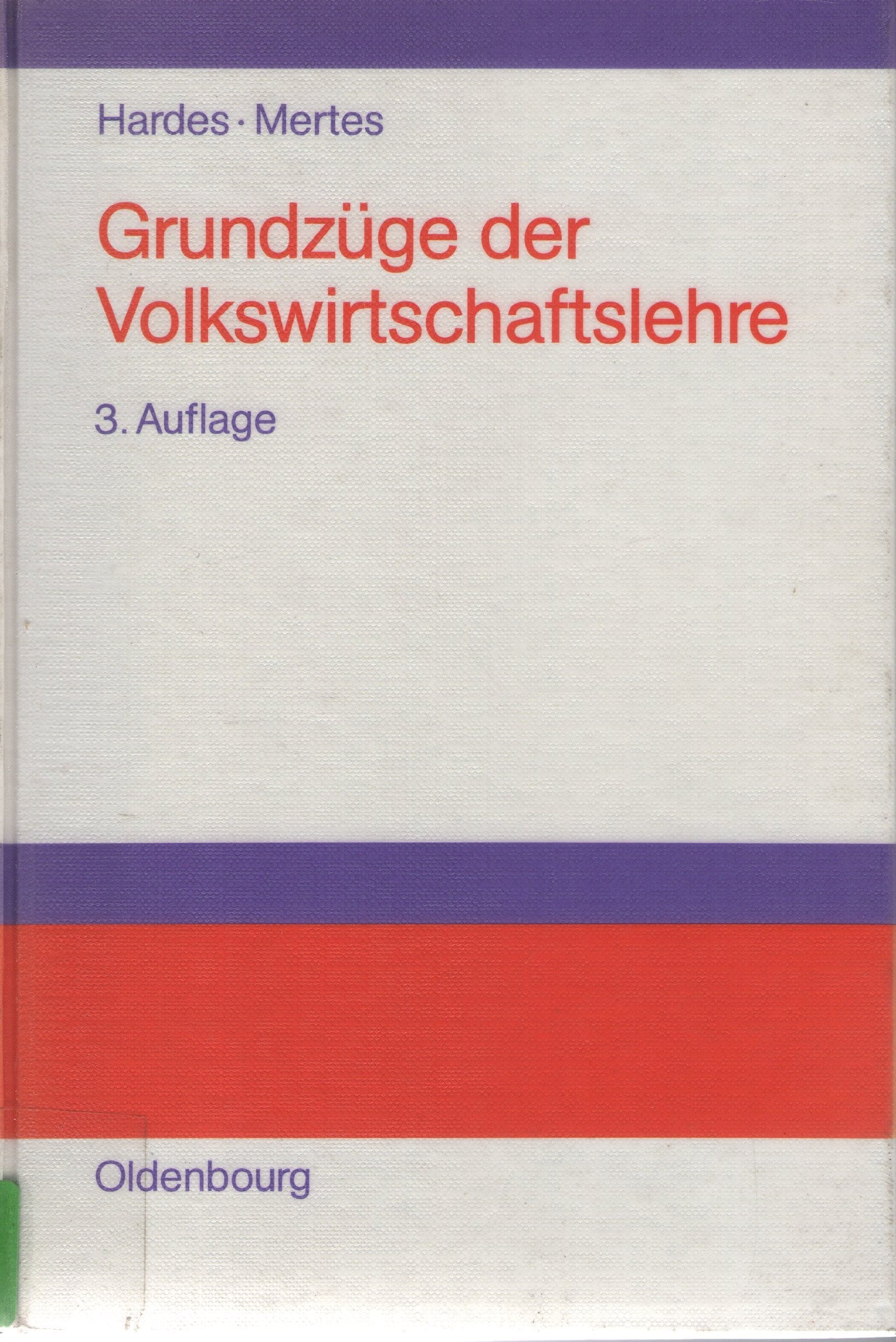 Grundzüge der Volkswirtschaftslehre Business & Technology