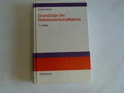 Grundzüge der Betriebswirtschaftslehre Business & Technology