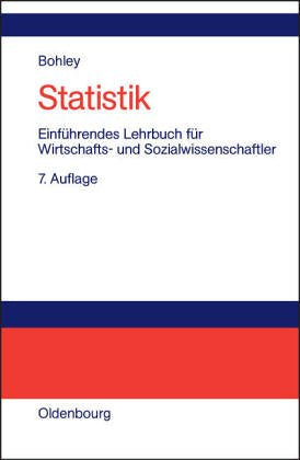 Statistik: Einführendes Lehrbuch für Wirtschafts- und Sozialwissenschaftler Education & Training