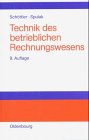 Technik des betrieblichen Rechnungswesens: Lehrbuch zur Finanzbuchhaltung Business, Finance & Career