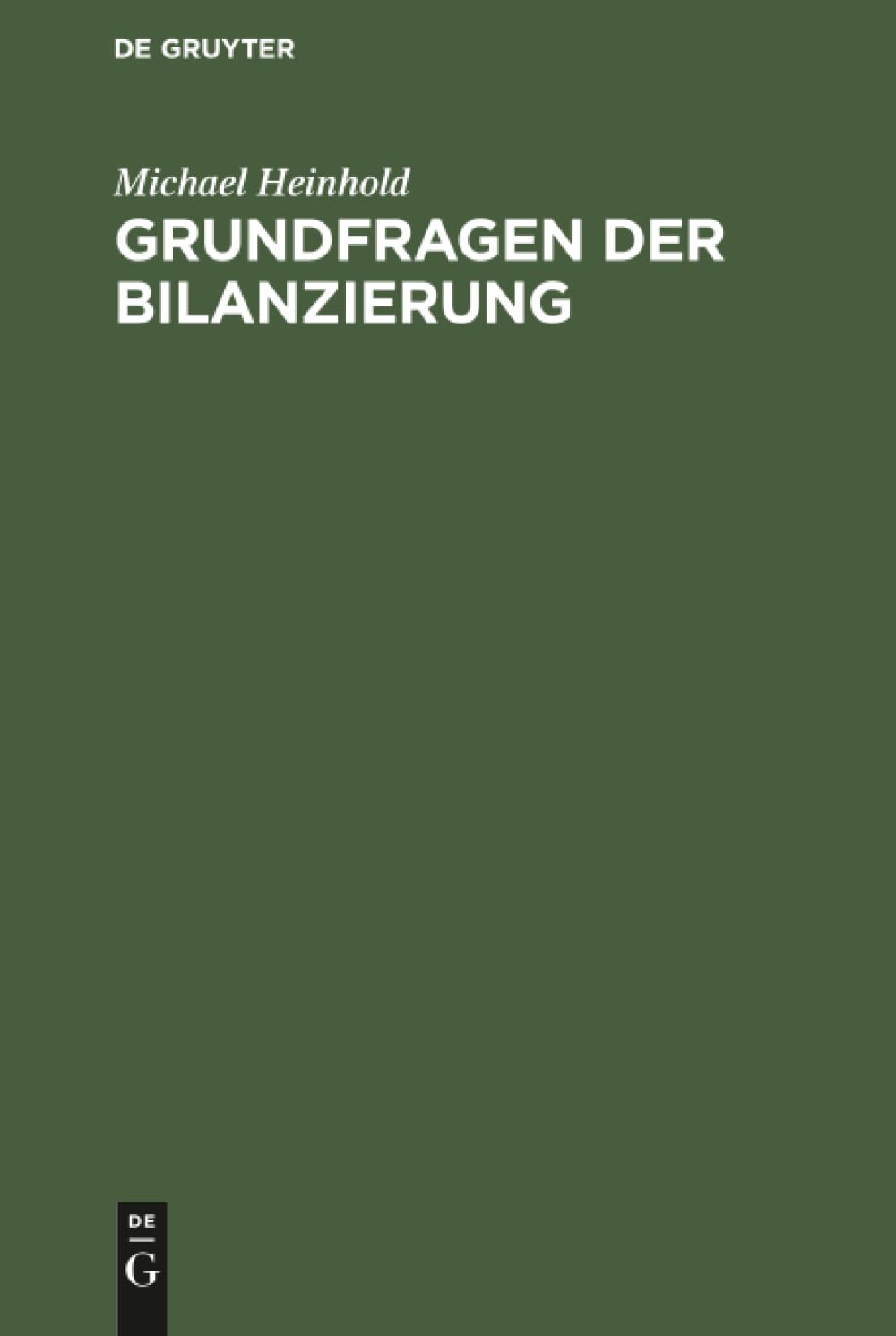 Grundfragen der Bilanzierung Law