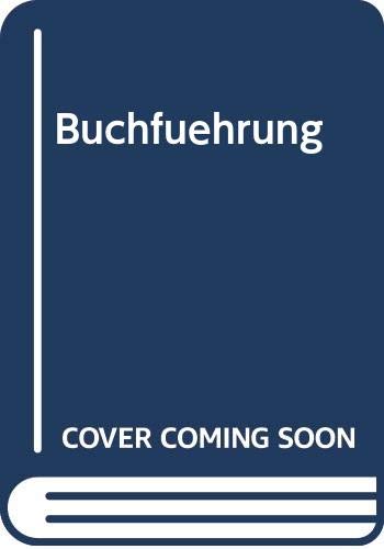 Buchführung: Einführung in die manuelle und PC-gestützte Buchhaltung und Jahresabschlusserstellung Business, Finance & Career