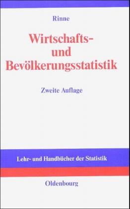 Wirtschafts- und Bevölkerungsstatistik: Erläuterungen - Erhebungen - Ergebnisse Social Sciences