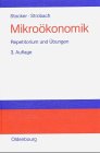 Mikroökonomik: Repetitorium und Übungen Business, Finance & Career