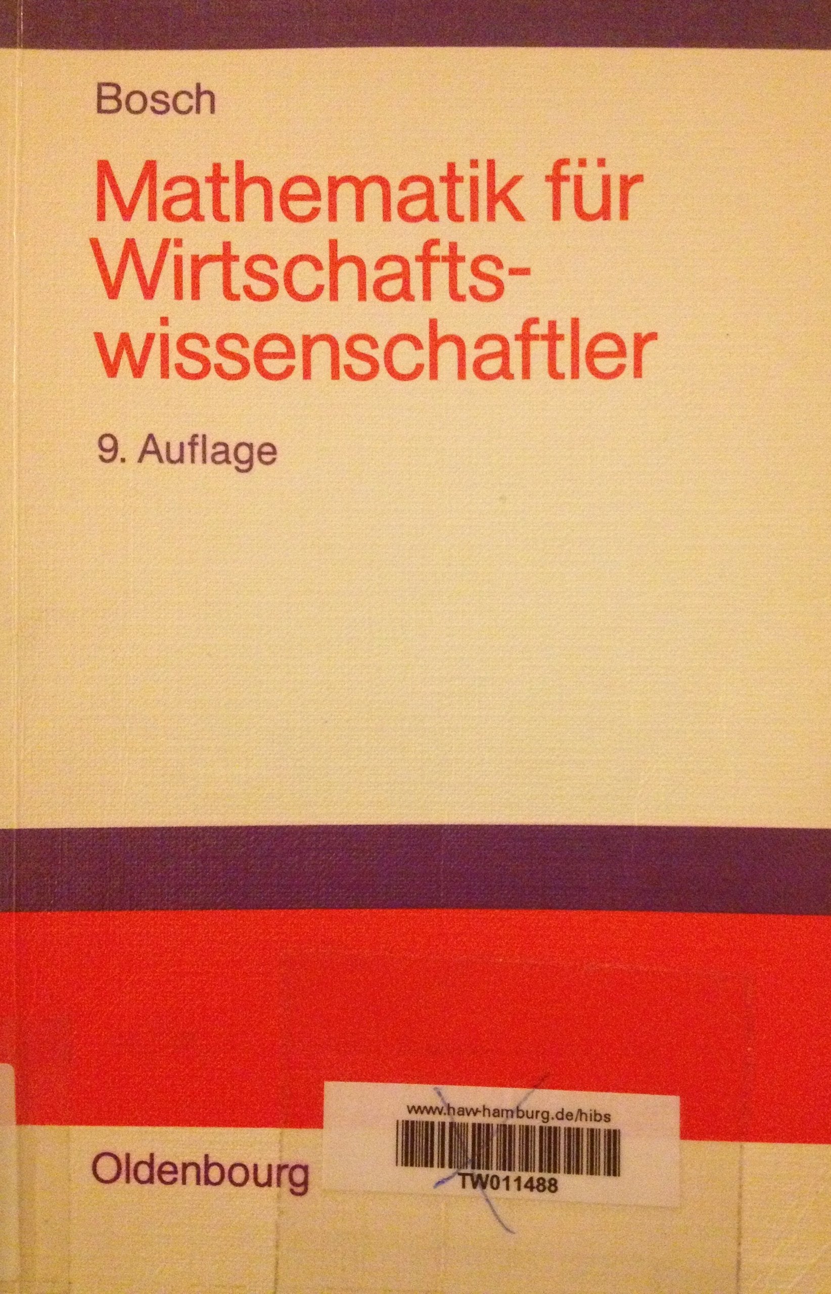 Mathematik für Wirtschaftswissenschaftler: Einführung Business & Technology
