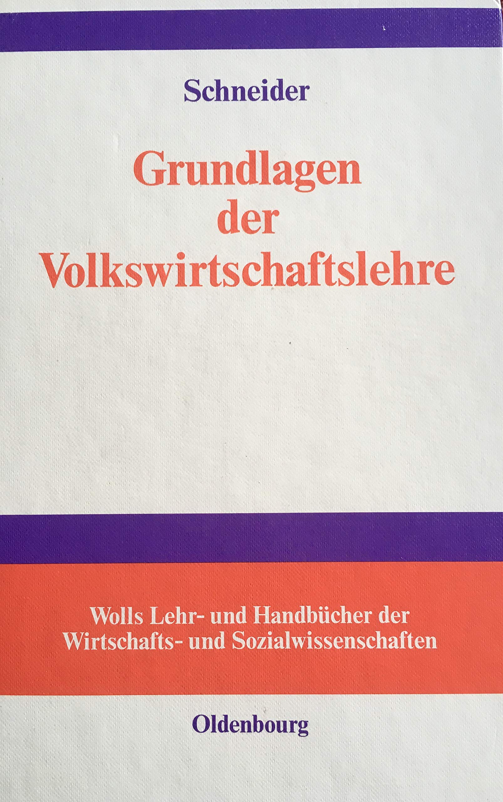 Grundlagen der Volkswirtschaftslehre Business & Technology