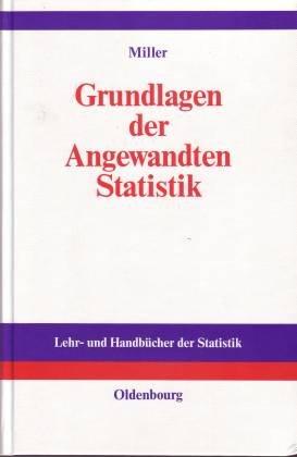 Grundlagen der Angewandten Statistik (Lehr- und Handbücher der Statistik) Mathematics