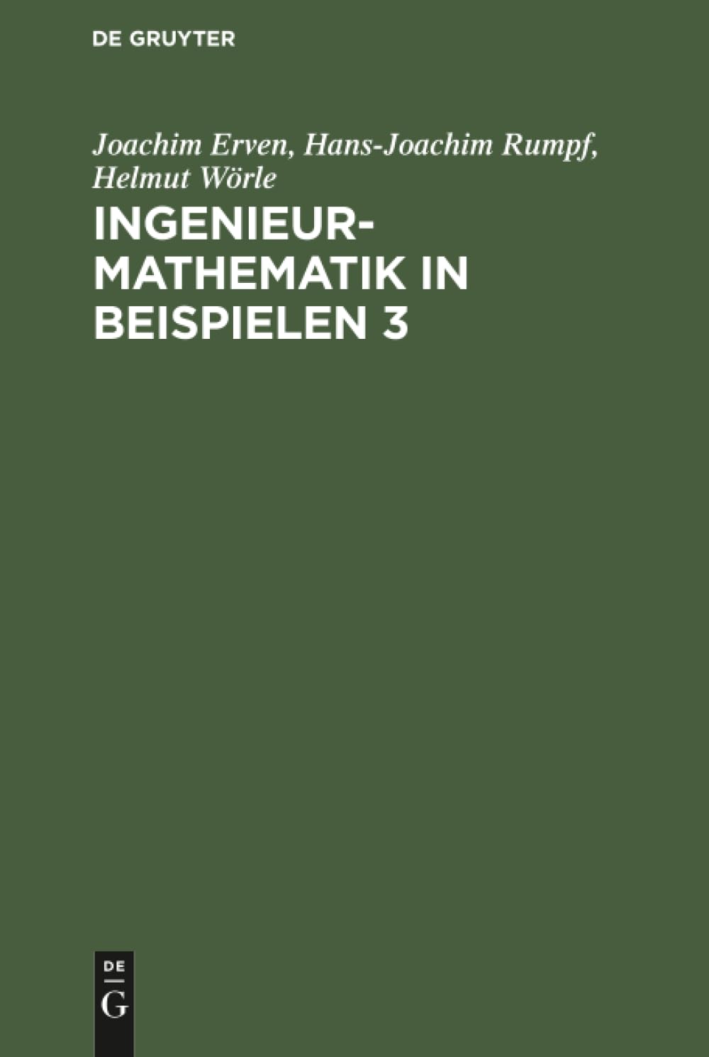 Ingenieur-Mathematik in Beispielen 3 book