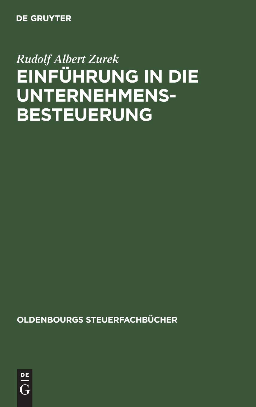 Einführung in die Unternehmensbesteuerung Law
