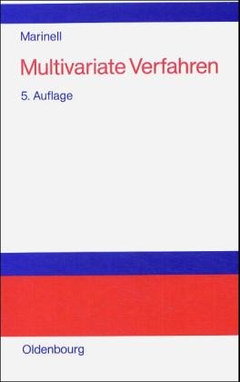 Multivariate Verfahren: Einführung für Studierende und Praktiker Books