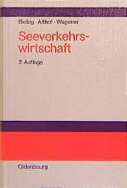 Seeverkehrswirtschaft: Kompendium Business, Finance & Career
