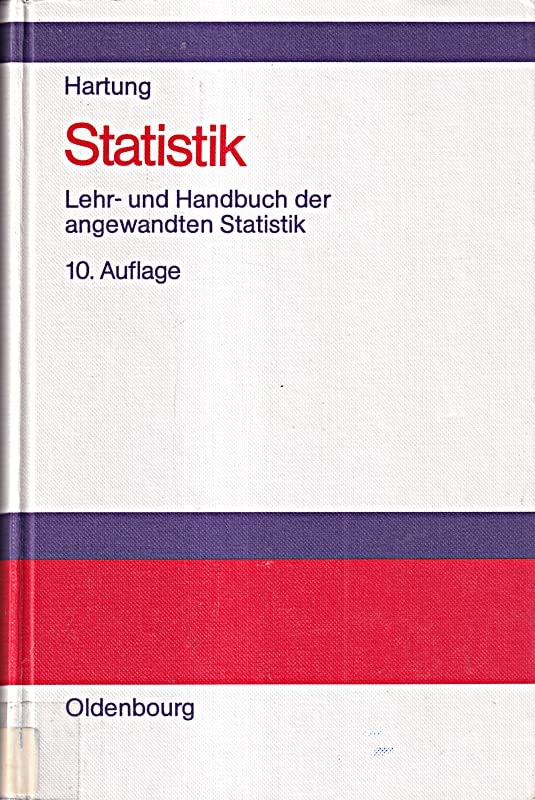 Statistik: Lehr- und Handbuch der angewandten Statistik Mathematics