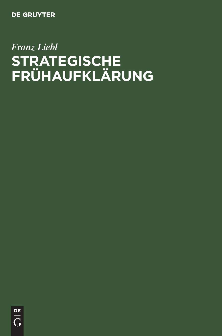 Strategische Frühaufklärung Law