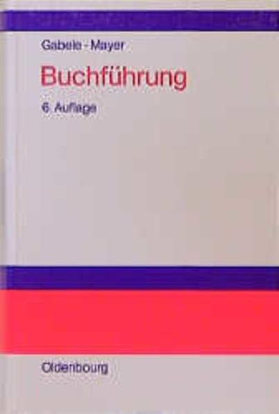 Buchführung: Einführung in die manuelle und PC-gestützte Buchhaltung und Jahresabschlusserstellung Business, Finance & Career