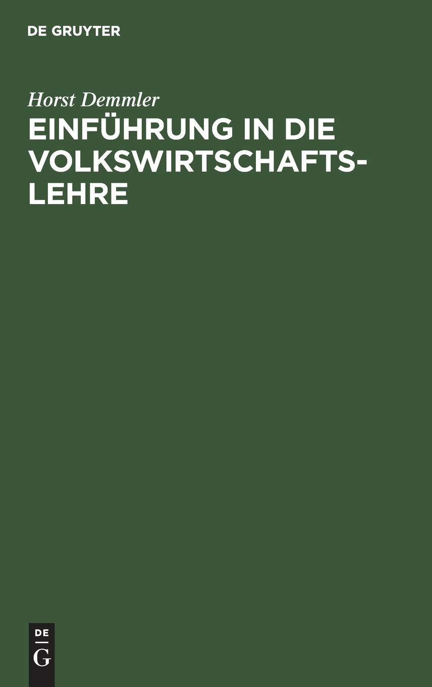 Einführung in die Volkswirtschaftslehre. Übungsbuch zur Preistheorie Law