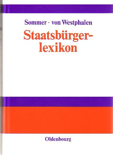 Staatsbürgerlexikon: Staat, Politik, Recht und Verwaltung in Deutschland und der Europäischen Union Law