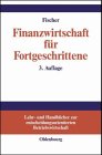 Finanzwirtschaft für Fortgeschrittene Business & Technology