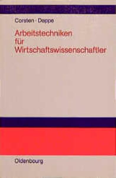Arbeitstechniken für Wirtschaftswissenschaftler - Corsten, Hans book