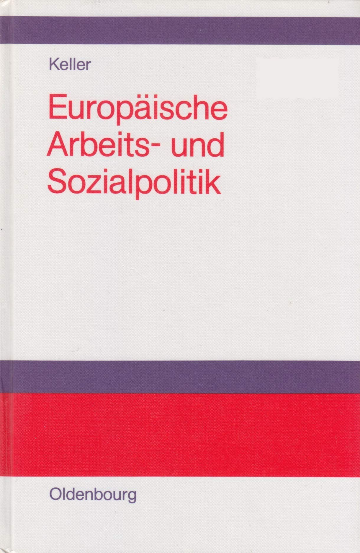 Europaische Arbeits- Und Sozialpolitik book