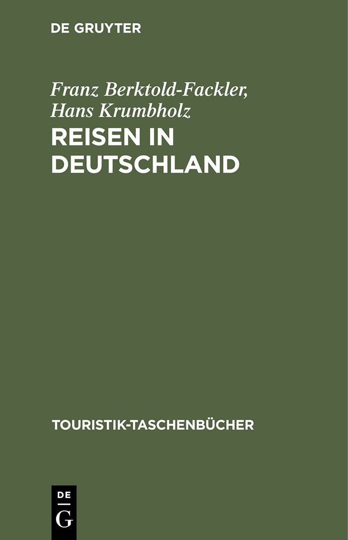 Reisen in Deutschland: Eine kleine Tourismusgeschichte (Touristik-Taschenbücher) Law