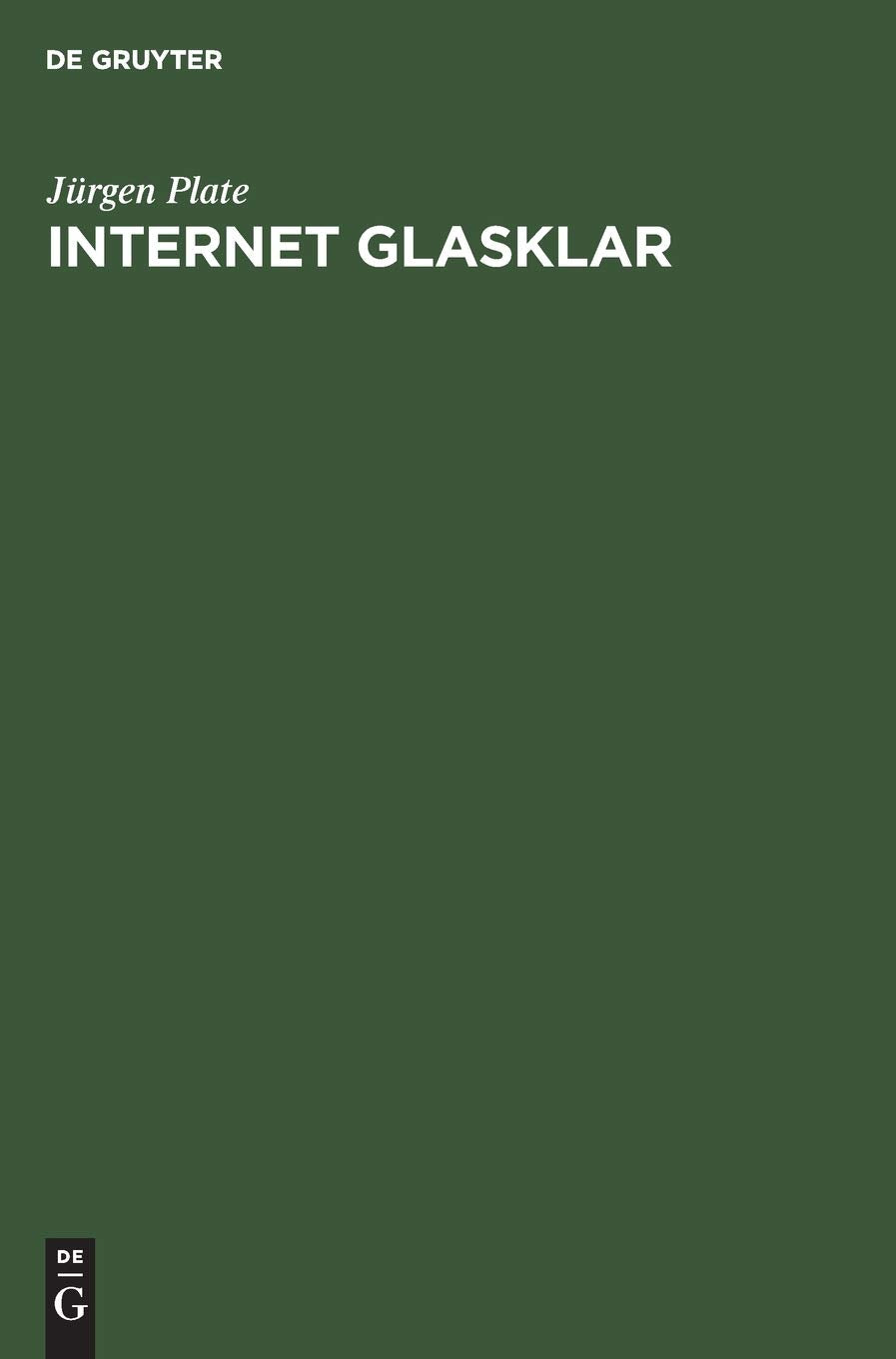 Internet glasklar: Einführung für Studenten Computer Science