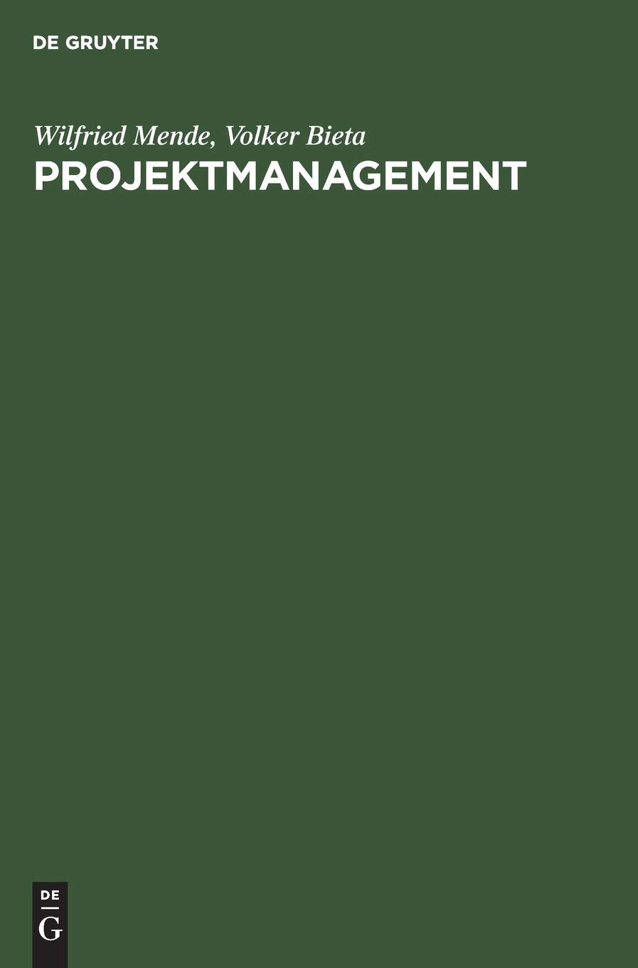 Projektmanagement: Praktischer Leitfaden Law
