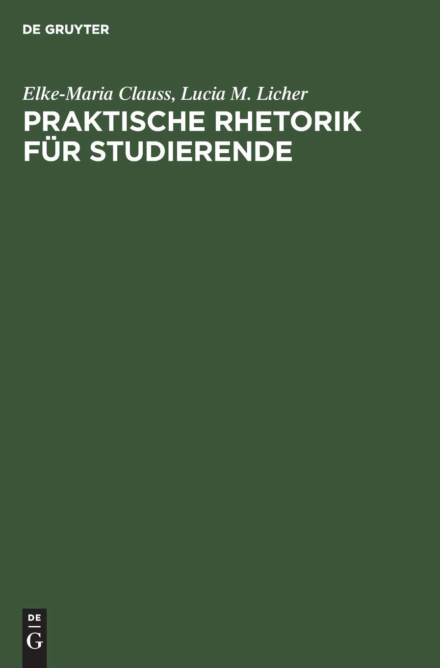 Praktische Rhetorik für Studierende Law