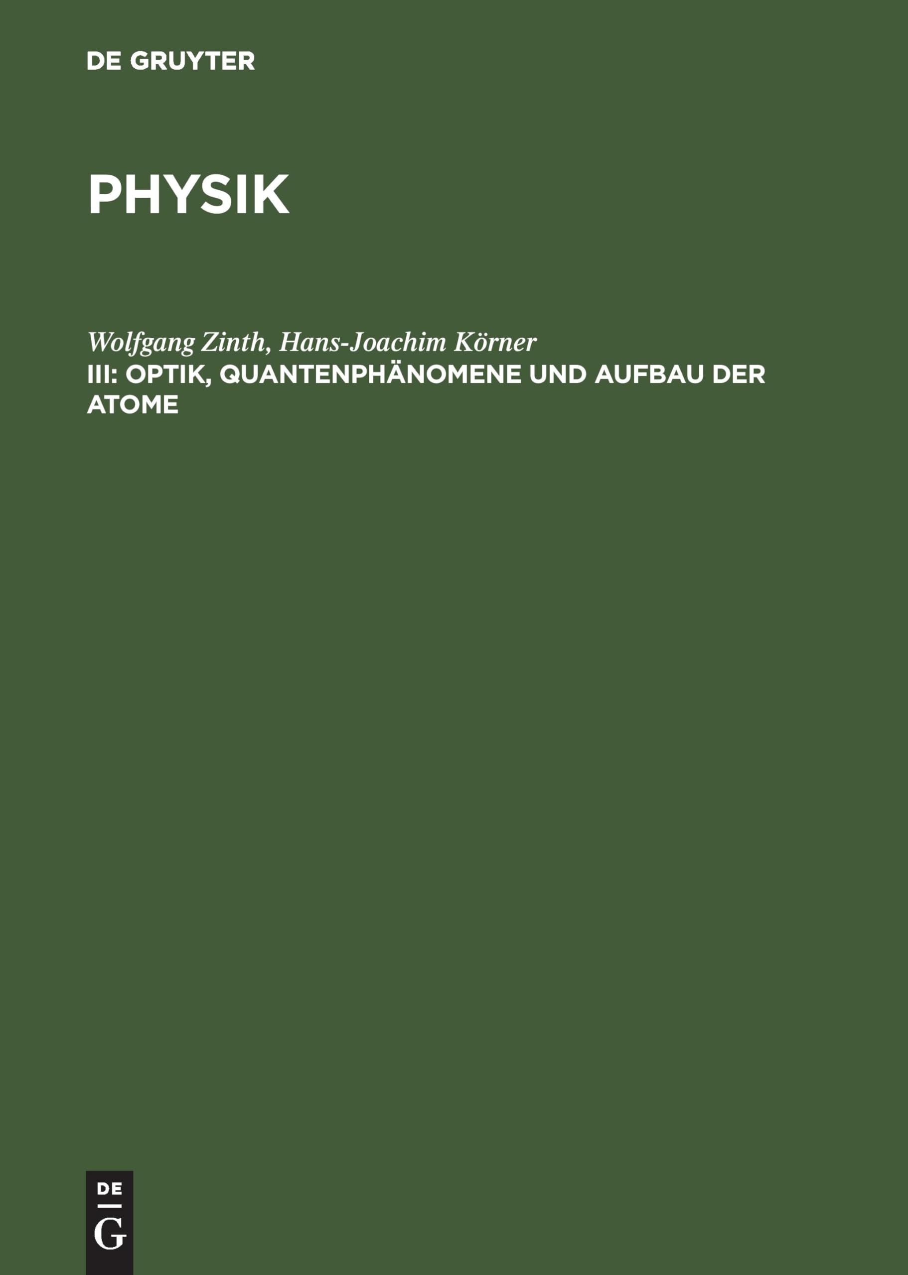 Physik, Bd.3, Optik, Quantenphänomene und Aufbau der Atome Mathematics