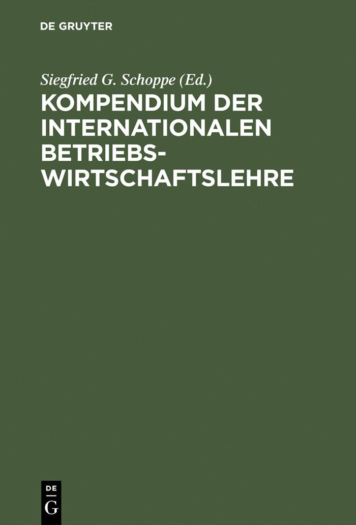 Kompendium der Internationalen Betriebswirtschaftslehre Law