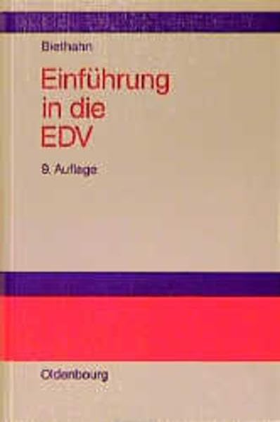 Einführung in die EDV für Wirtschaftswissenschaftler: auf der Basis von PASCAL und C Law