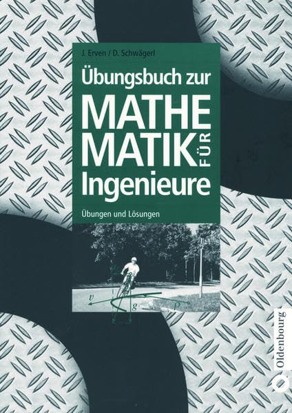 Übungsbuch zur Mathematik für Ingenieure: Übungen und Lösungen Computer Science