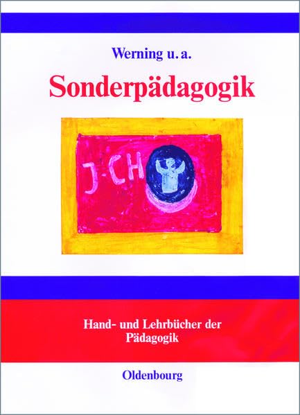 Sonderpädagogik: Lernen, Verhalten, Sprache, Bewegung und Wahrnehmung Learning & Reference
