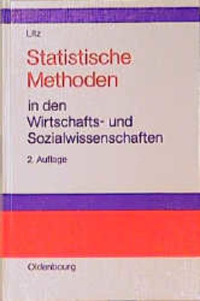 Statistische Methoden in den Wirtschafts- und Sozialwissenschaften Social Sciences